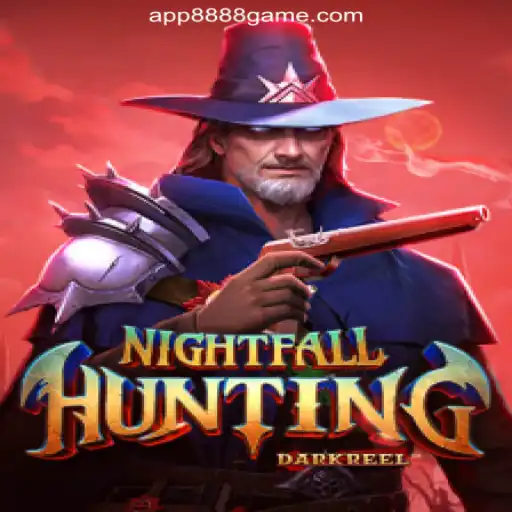 Exploring the Thrills of NightfallHunting: The Premier Game on 8888.game Platform